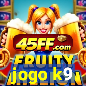 jogo k9